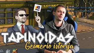 TAPINOIDAS || Geimerio istorija || Laisvės TV vlogai