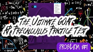 The Ultimate GOAT AP Precalculus Practice Test: Problem #1 (Where is the function positive?)