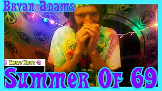 Summer Of 69- Bryan Adams (Reaction) **REUPLOAD**