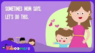 Sometimes Mom Says Lyric Video - The Kiboomers Preschool Songs & Nursery Rhymes for Mother's Day