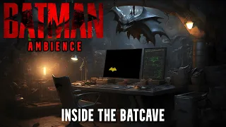 Enter the Batcave | Ambience | Immerse Yourself in The Batman's Dark Night Domain