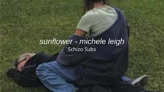 Sunflower - Michele Leigh (Sub. Español)