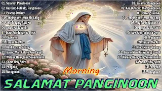 Best Tagalog Christian Songs Collection 2024 🙏💕 Tagalog Last Morning Praise and Worship Songs 🙏