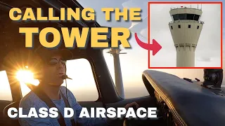 Class D Airspace | Control Tower Arrival & Landing