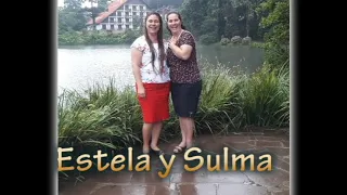 Mora en mi vida - Estela y Sulma