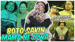 BOTO SAKIN MOMMY NI JOWA l MY BIRTHDAY CELEBRATION 2023