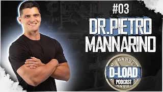 DR. PIETRO MANNARINO- Como evitar lesões ortopédicas | D- Load Podcast EPISÓDIO #03