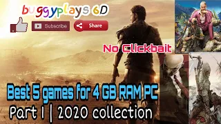 Best 5 games for 4 GB RAM PC | 2020 | High Graphics Games for low-end PC | PART-1