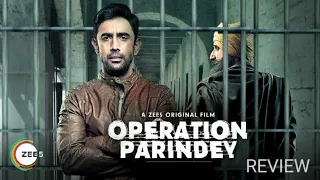 Operation Parindey | A ZEE5 Original | ZEE5 Movie Review