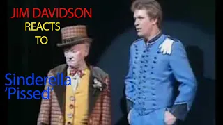 Jim Davidson reacts to Sinderella 'Pissed'