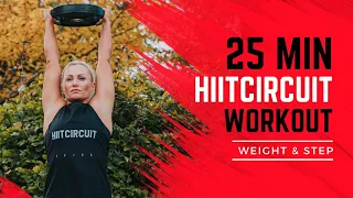 25 Minute HIIT CIRCUIT Home Workout : Weight & Step