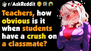 Teachers, How Obvious Is It When One Student Has a Crush On a Classmate?