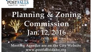 Post Falls Planning & Zoning Commission Jan. 12, 2016