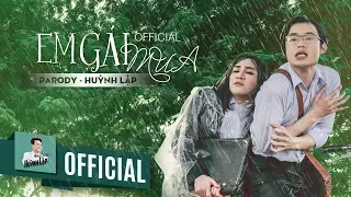 HUỲNH LẬP - EM GÁI MƯA PARODY OFFICIAL 4K