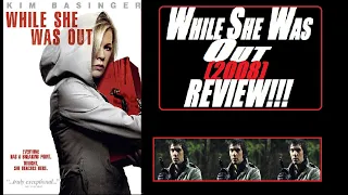 While She Was Out (2008) 💥Review!!!💥