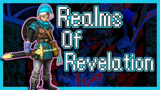 Dragon Quest VI: Realms in Need of Renovation - GC Vazquez