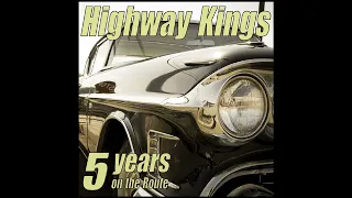 No more doggin  -  The Highway Kings