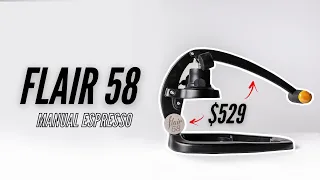 Flair 58 first look & unboxing: $529?!