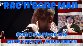 Rag'n'Bone Man - Skin (Live from the BRITs 2018) ft. Jorja Smith - REACTION - WOW