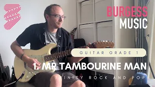 Trinity Rock and Pop Grade 1 Guitar: 1. Mr Tambourine Man