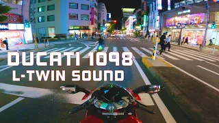 ASMR🔊 Ducati 1098 L-Twin Exhaust Sound Japan ドゥカティ エンジンサウンド