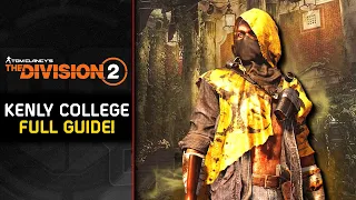 The Division 2: Kenly College Complete Guide! + All Collectibles & Trophies (2024 Edition)