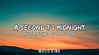 Kylie Minogue and Years & Years - A Second To Midnight - Lyrics Video