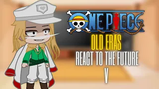 One Piece Old Eras React To The Future [Part 5]