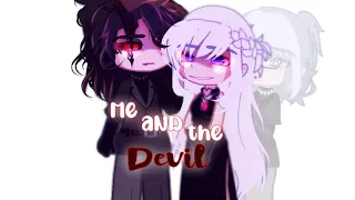 ✨💜// Me and the Devil... //💜✨//gacha trend :3 //GC..GL// ɴᴀʟʟɪᴇʟғ