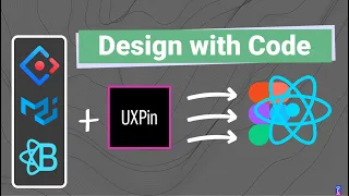 Design Using Your Favorite React UI Libraries