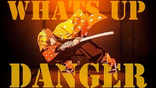 What’s Up Danger - Demon Slayer edit