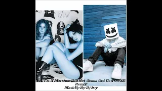 t.A.T.u.  X Marshmello - Not Gonna Get Us POWER Remix (MashUp) By Dj Ivy