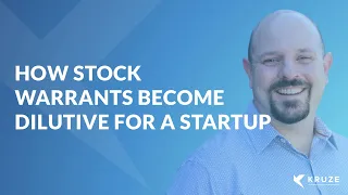 How Stock Warrants Dilution Becomes Dilutive for a Startup