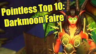 Pointless Top 10: Darkmoon Faire Oddities and Things in World of Warcraft
