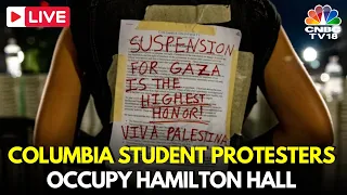 USA News LIVE: Columbia Students Occupy University Building as Tensions Rise on Campuses | IN18L