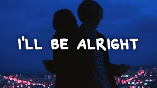 Christopher Bensinger - I'll Be Alright (Lyrics) | Lyrics Point