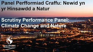 Swansea Council - Scrutiny Performance Panel: Climate Change and Nature  19 March 2023