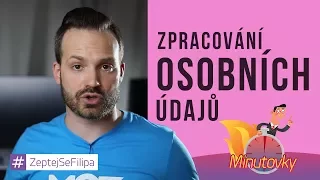 Zpracování osobních údajů - Minutovky (52. díl)