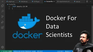 Docker For Data Scientists