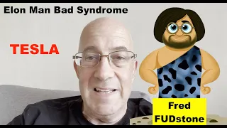 Fred "FUDstone" Lambert - Elon Man Bad Syndrome