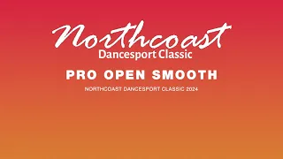 PRO OPEN SMOOTH ~ Northcoast Dancesport Classic 2024