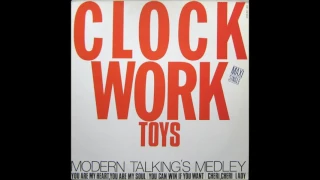 The Clock Work Toys  ‎– Modern Talking's Medley (12" Version) 1986