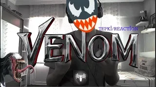 Venom Official Trailer Reaction/Fragman Tepki