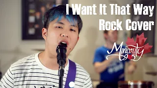 Backstreet Boys - I Want It That Way (Rock Cover by Minority 905)