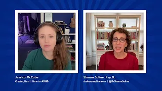 ADHD and Anxiety AMA with Dr. Sharon Saline