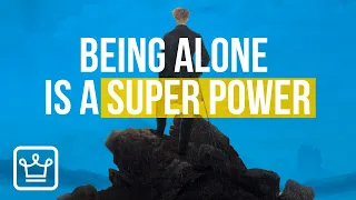 Being Well When You're Alone is a SUPERPOWER