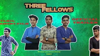 THREE FELLOWS | Offical Trailer | Top Floor |