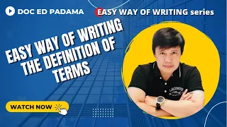 EASY WAY OF WRITING THE DEFINITION OF TERMS