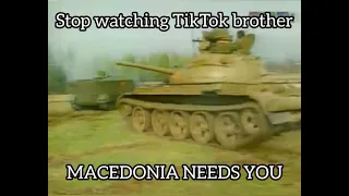 Stop Watching Tiktok (Macedonian military edition)