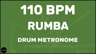 Rumba | Drum Metronome Loop | 110 BPM